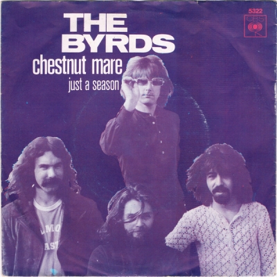 The Byrds - Chestnut Mare / Just A Season (7" Single) (2e hands)